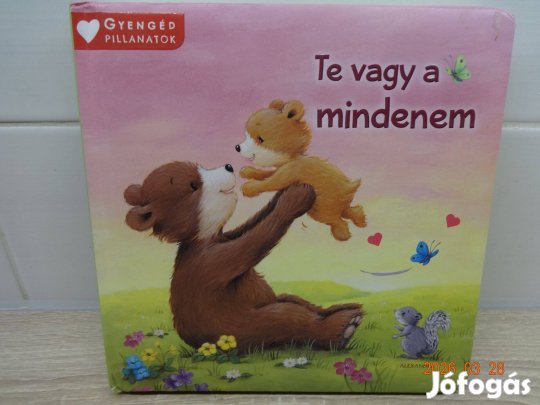 Cee Biscoe: TE Vagy A Mindenem - kemény lapos mesekönyv