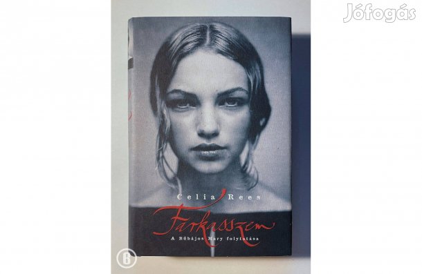 Celia Rees: Farkasszem - - - (Csak személyesen!)