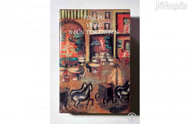 Ceng Pu: Virág a bűn tengerében - - - (Csak személyesen!)