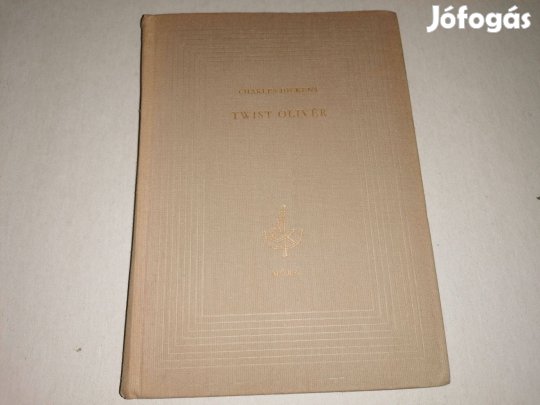 Charles Dickens: Twist Olivér című könyve jó állapotban eladó!
