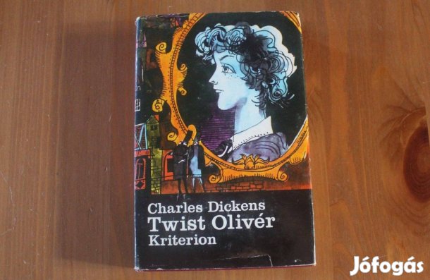 Charles Dickens - Twist Olivér