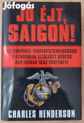 Charles Henderson Jó éjt Saigon