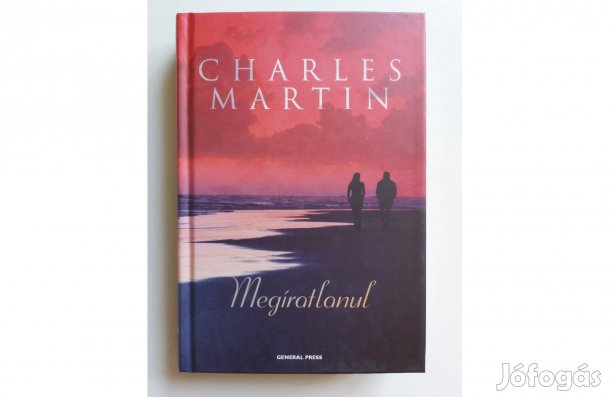 Charles Martin: Megíratlanul