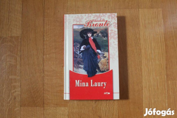 Charlotte Brontë - Mina Laury