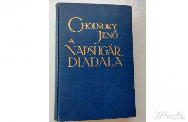 Cholnoky Jenő : A napsugár diadala