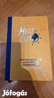 Chris Baréz-Brown - Most élj