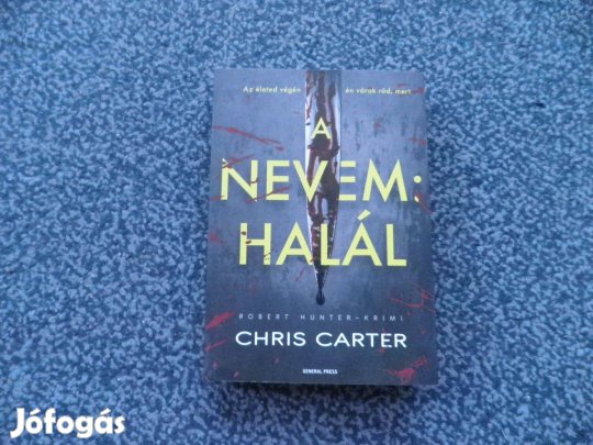 Chris Carter - A nevem: Halál