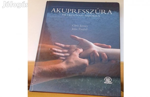 Chris Jarmey John Tindall Akupresszúra