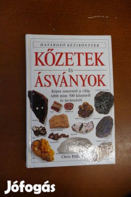 Chris Pellant Kőzetek és ásványok - Határozó kézikönyvek