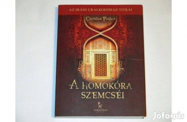 Christian Pahlavi: A homokóra szemcséi/Az iráni sah unokaöccsének sors