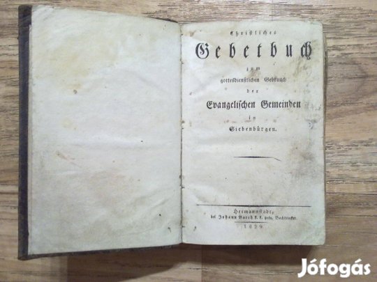 Christlicher Gebetbuch (Keresztény imakönyv, 1829., majdnem 200 éves)