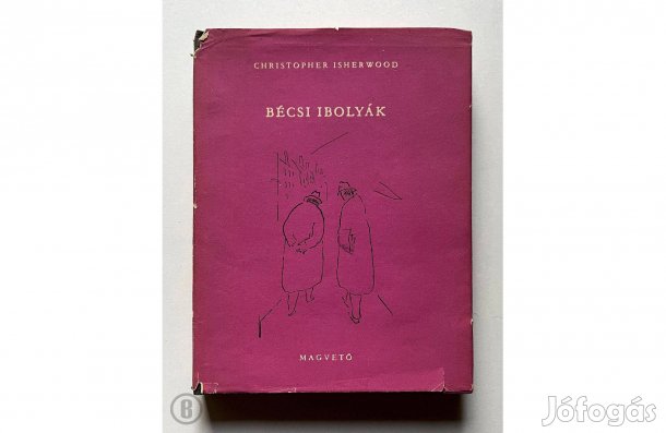Christopher Isherwood: Bécsi ibolyák - - - (Csak személyesen!)