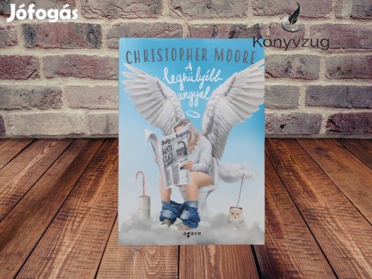 Christopher Moore - A leghülyébb angyal