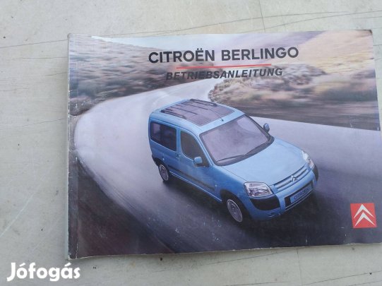 Citroen Berlingo gépkönyv, német nyelvű leírás eladó