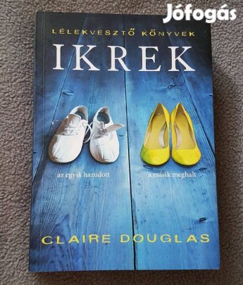 Claire Douglas: Ikrek könyv