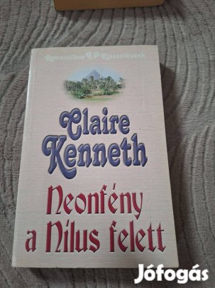 Claire Kenneth : Neonfény a Nílus felett