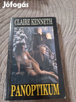 Claire Kenneth : Panoptikum