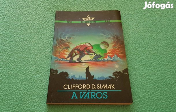 Clifford D. Simak: A város könyv