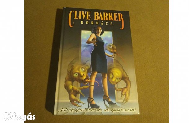 Clive Barker: Korbács (Könyv, 2001)