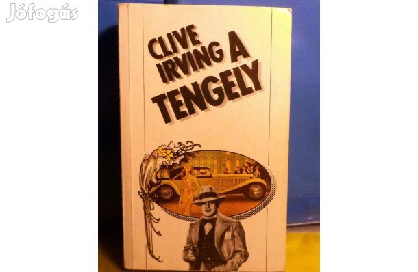 Clive Irving: A tengely