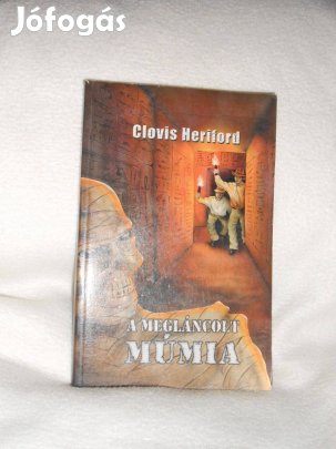 Clovis Herriford: A megláncolt múmia (8110)