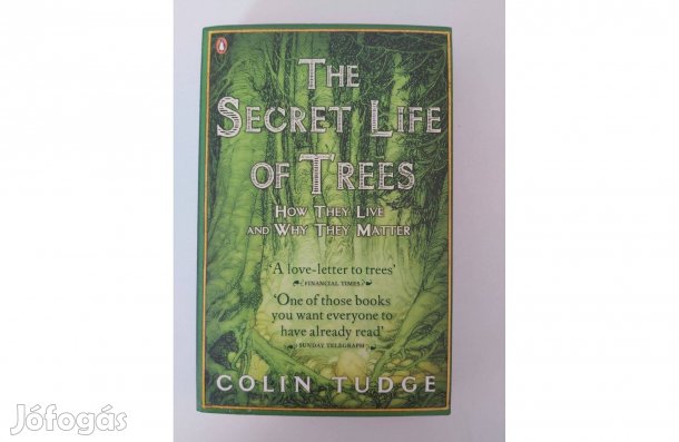 Colin Tudge: The Secret Life of Trees