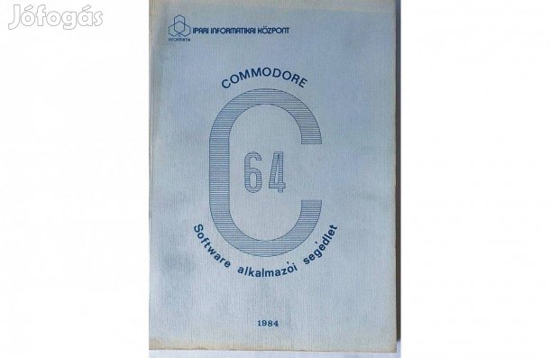 Commodore C64 Software alkalmazói segédlet 1984- Dr. Makra Ernőné