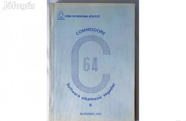 Commodore C64 Software alkalmazói segédlet II- Dr. Makra Ernőné
