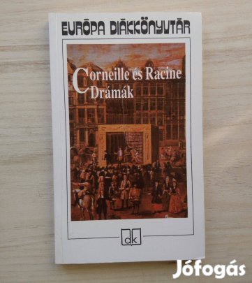 Corneille és Racine drámák