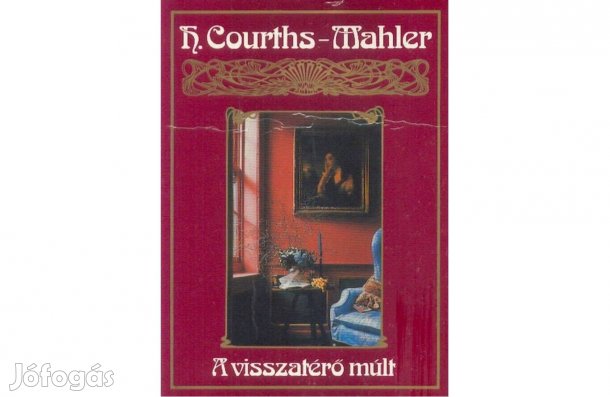 Courths-Mahler: A visszatérő múlt