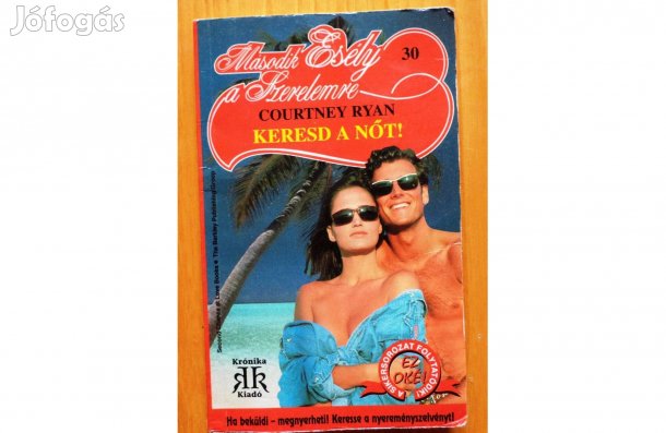 Courtney Ryan: Keresd a nőt!