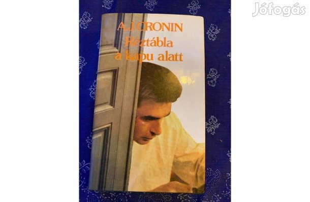 Cronin: Réztábla a kapu alatt