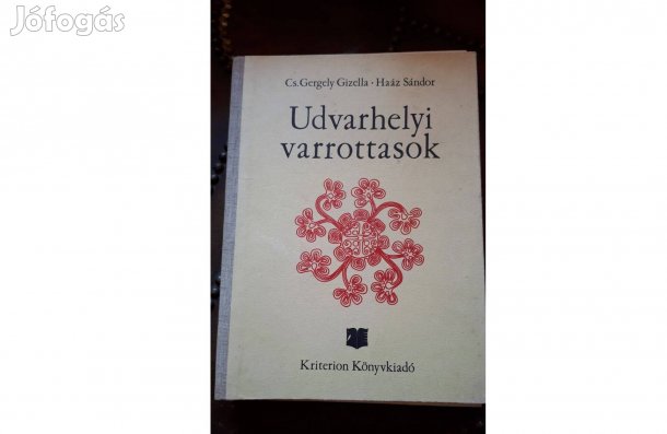 Cs. Gergely Gizella Udvarhelyi varrottasok Írás utáni varrottas minták