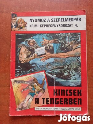Cs. Horváth Tibor - Zórád Ernő: Kincsek a tengerben