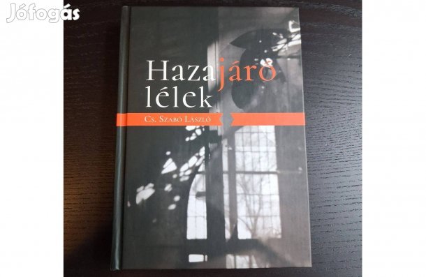 Cs. Szabó László: Hazajáró lélek