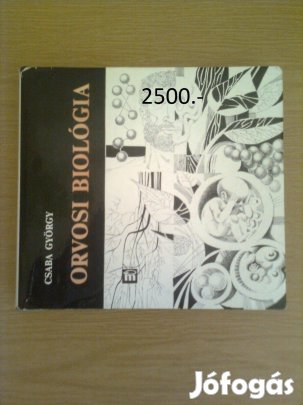 Csaba György: Orvosi biológia