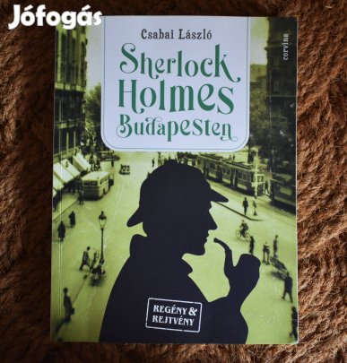 Csabai László: Sherlock Holmes Budapesten