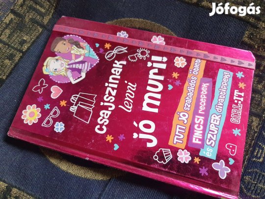 Csajszinak lenni jó muri! Girl:IT -Divattippek - stílustanácsok