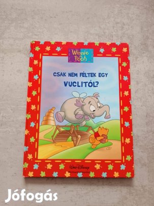 Csak nem féltek egy vuclitól? (Micimackó, Disney)