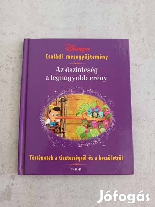 Családi mesegyűjtemény: Az őszinteség a legnagyobb erény (Disney)