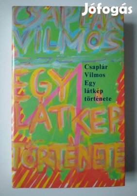 Csaplár Vilmos - Egy látkép története