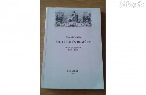 Csapody Miklós: Értelem és Remény