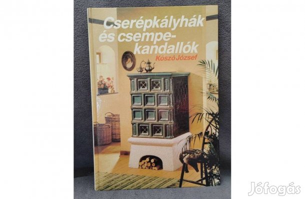 Cserépkályhák és Csempekandallók- Koszó József