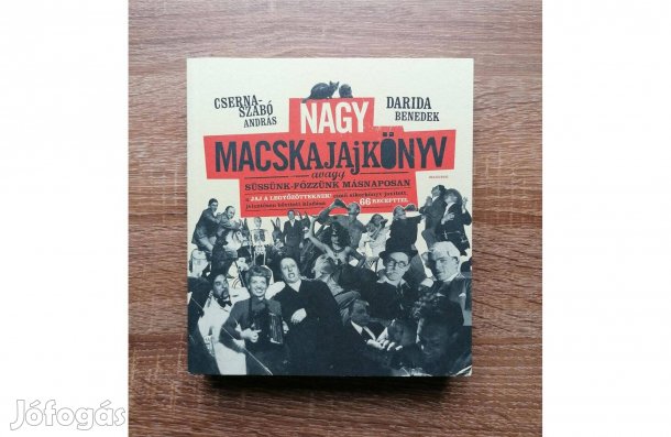 Cserna-Szabó András - Darida Benedek: Nagy macskajajkönyv