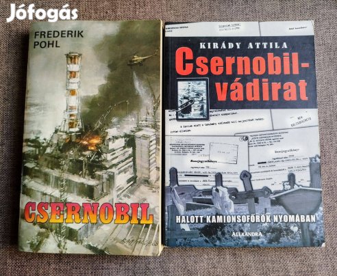 Csernobil Frederik Pohl Kirády Attila Csernobil vádirat Sok Mást Is