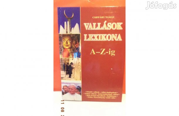Csiffáry Tamás: Vallások lexikona A - Z-ig