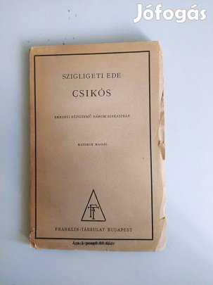 Csikós - Szigligeti Ede Ritkaság!!! Gyűjtői példány!