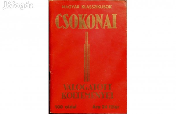 Csokonai válogatott költeményei - Magyar klasszikusok