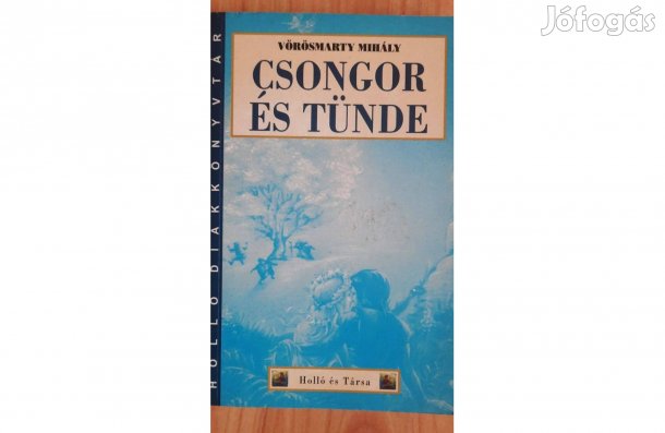 Csongor és Tünde kötelező olvasmány