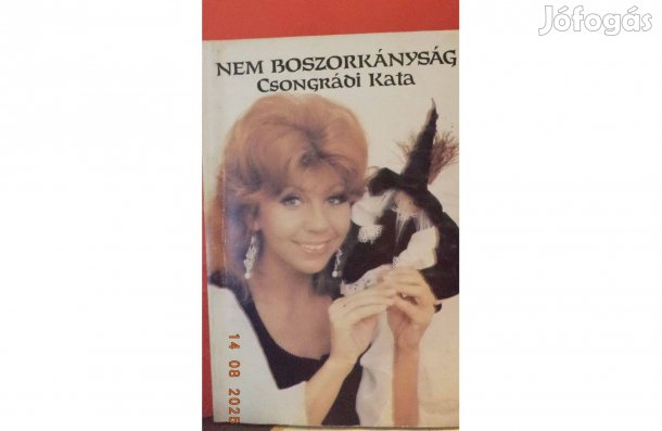 Csongrádi Kata: Nem boszorkányság